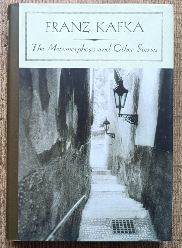 Franz Kafka The Metamorphosis and Other Stories