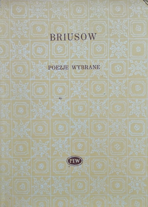 Walery Briusow • Poezje wybrane [Biblioteka Poetów]