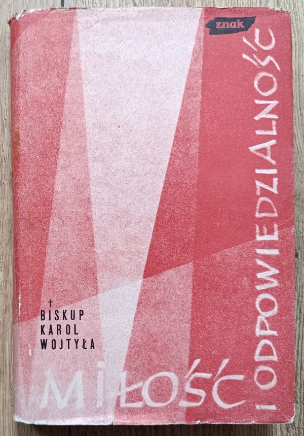 Karol Wojtyła Miłość i odpowiedzialność