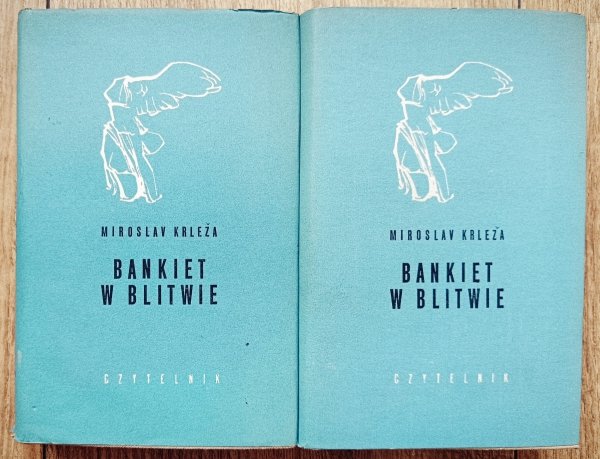 Miroslav Krleza Bankiet w Blitwie