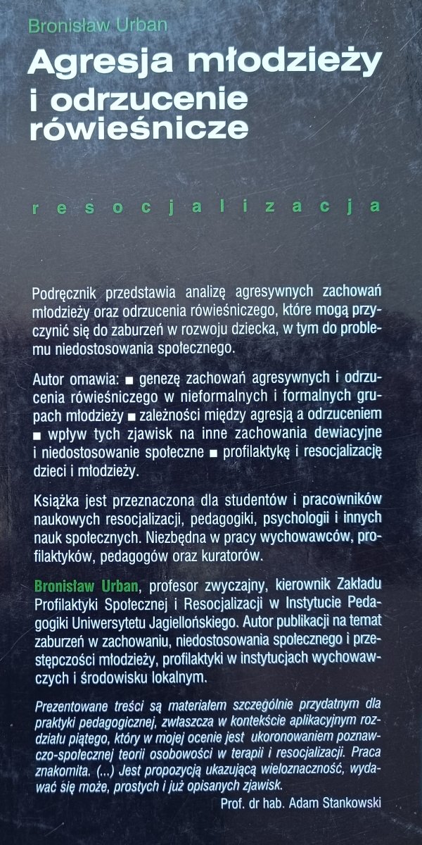 Bronisław Urban Agresja młodzieży i odrzucenie rówieśnicze