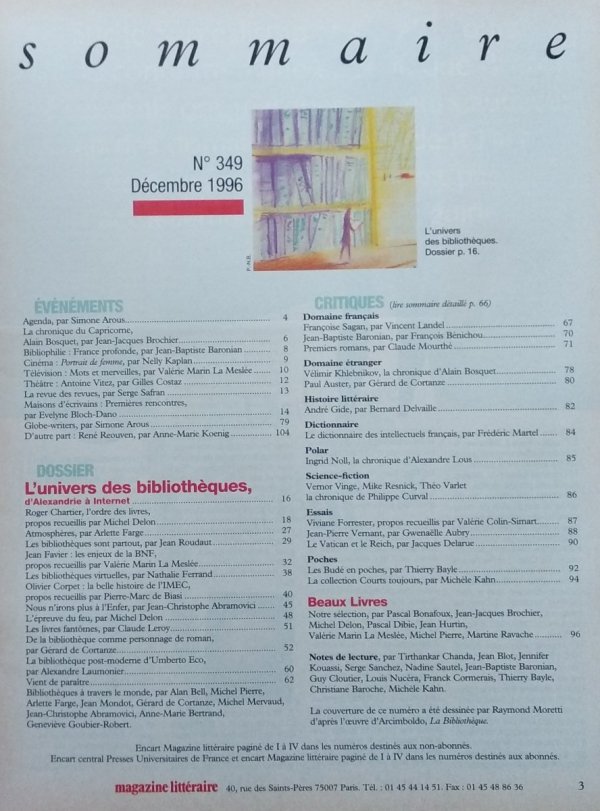  Magazine Litteraire • L'univers des bibliotheques. D'Alexandrie a internet Nr 349
