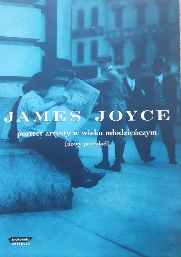 James Joyce Portret artysty w wieku młodzieńczym