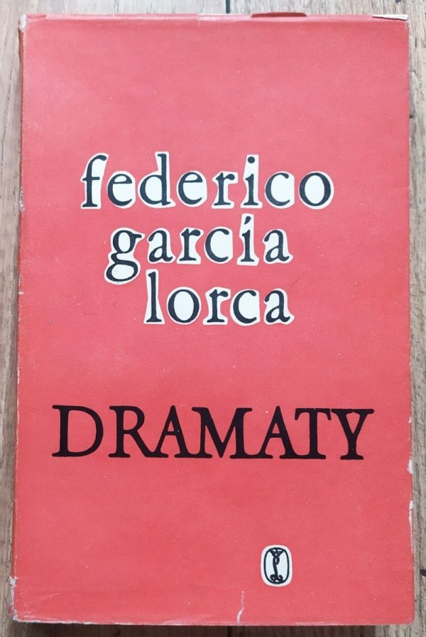 Federico Garcia Lorca Dramaty