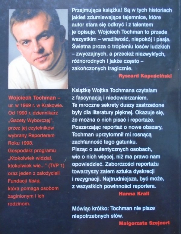 Wojciech Tochman • Schodów się nie pali
