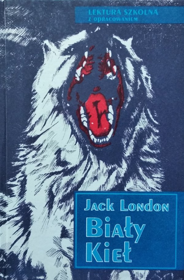 Jack London • Biały Kieł 