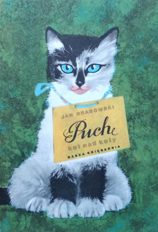 Jan Grabowski • Puch. Kot nad koty