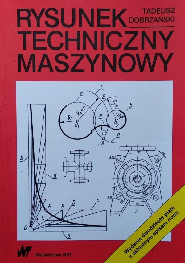 Tadeusz Dobrzański • Rysunek techniczny maszynowy