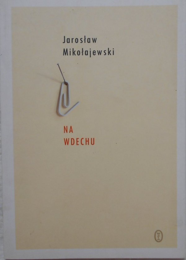 Jarosław Mikołajewski • Na wdechu