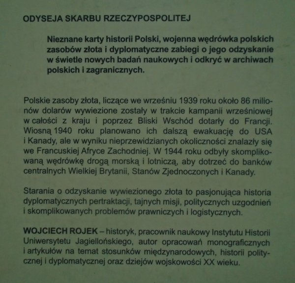 Wojciech Rojek • Odyseja skarbu Rzeczypospolitej. Losy złota Banku Polskiego 1939-1950