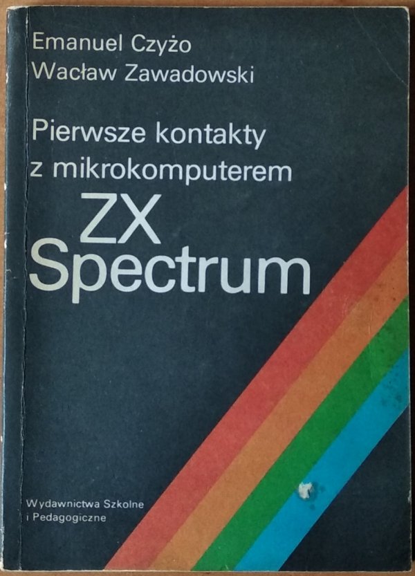 Emanuel Czyżo • Pierwsze kontakty z mikrokomputerem ZX Spectrum