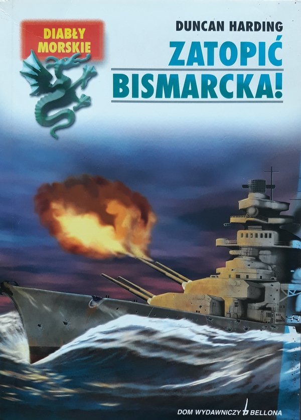Duncan Harding • Zatopić Bismarcka!