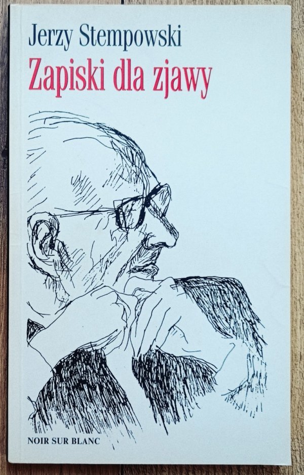Jerzy Stempowski Zapiski dla zjawy