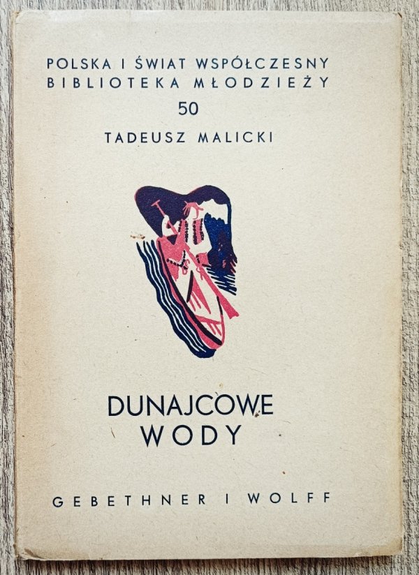 Tadeusz Malicki Dunajcowe wody