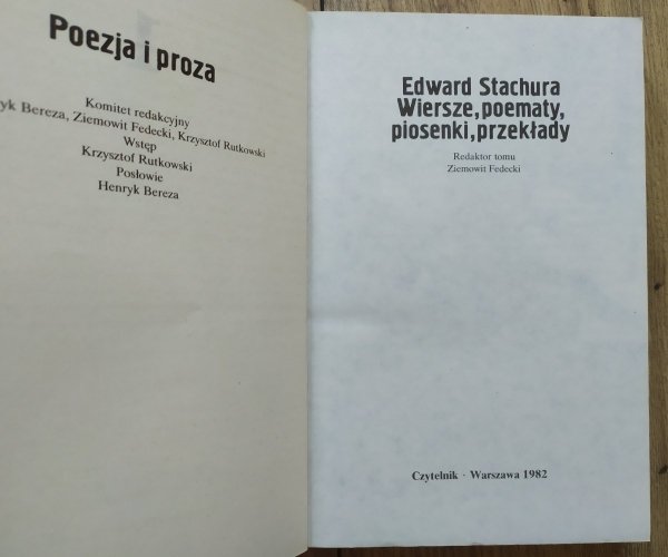 Edward Stachura Wiersze, poematy, piosenki, przekłady [Poezja i Proza 1]