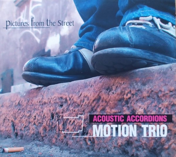 Motion Trio Pictures from the Street CD