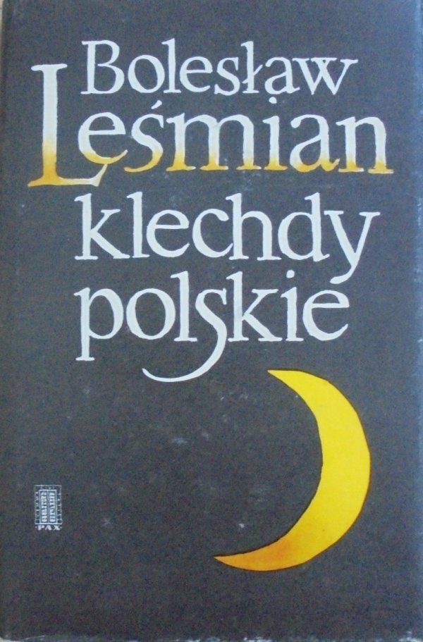 Bolesław Leśmian • Klechdy polskie [Władysław Brykczyński]