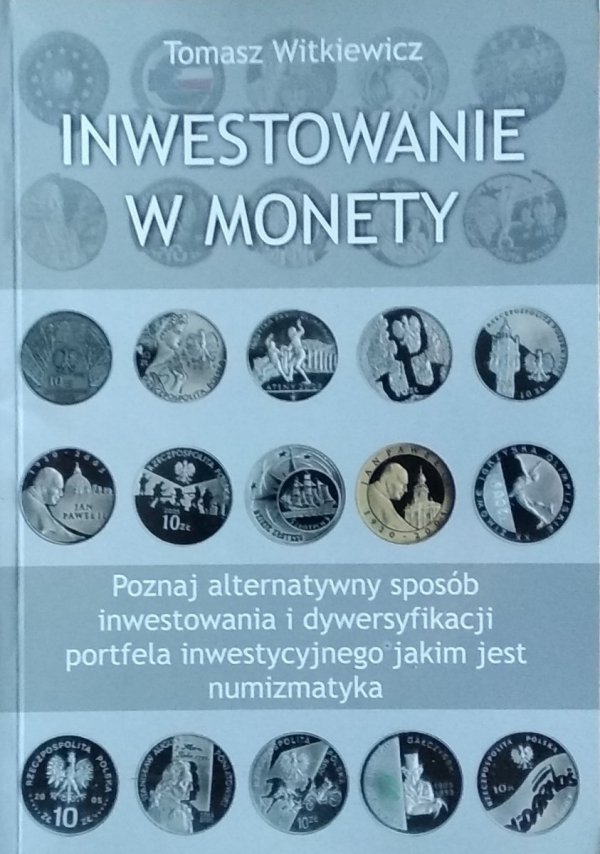 Tomasz Witkiewicz • Inwestowanie w monety
