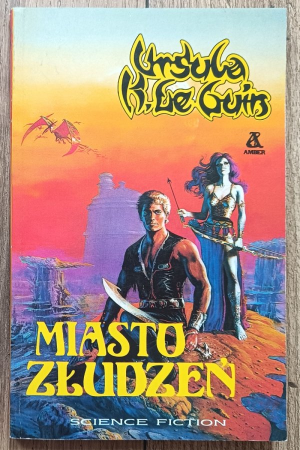 Ursula K. Le Guin Miasto złudzeń