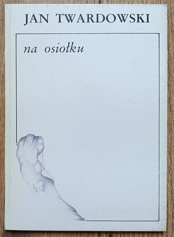 Jan Twardowski Na osiołku