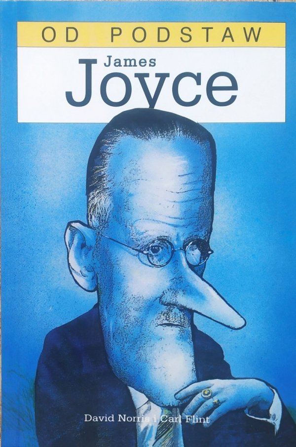 David Norris, Carl Flint James Joyce od podstaw