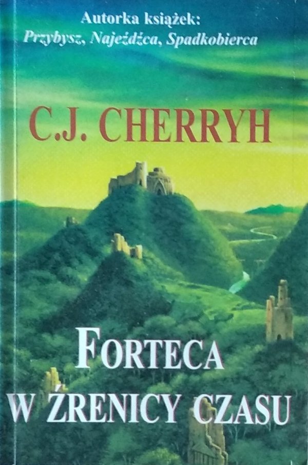 CJ Cherryh • Forteca w Źrenicy Czasu