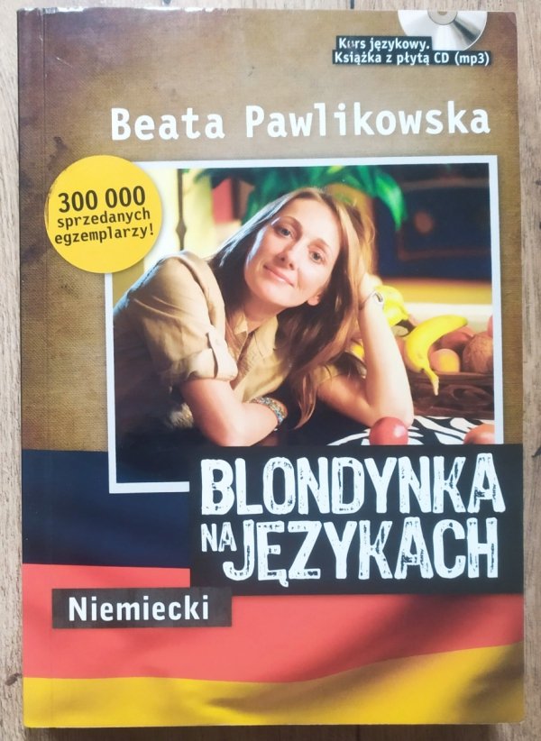 Beata Pawlikowska Blondynka na językach. Niemiecki