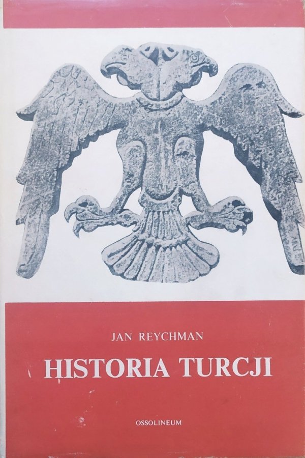 Jan Reychman Historia Turcji