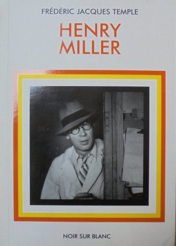 Frederic Jacques Temple • Henry Miller