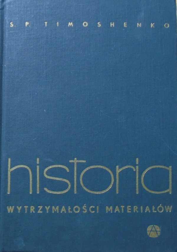 S.P. Timoshenko • Historia wytrzymałości materialów