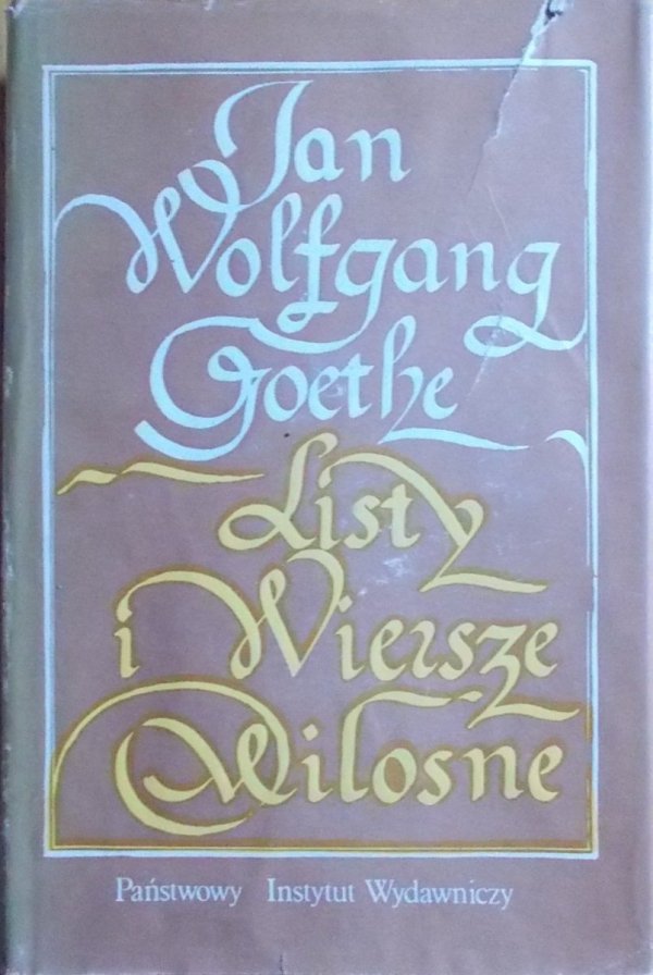 Goethe • Listy i wiersze miłosne