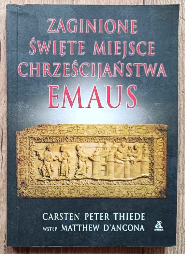 Emaus: zaginione święte miejsce chrześcijaństwa