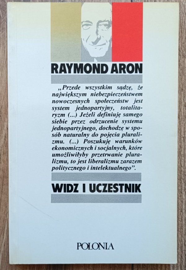 Raymond Aron Widz i uczestnik