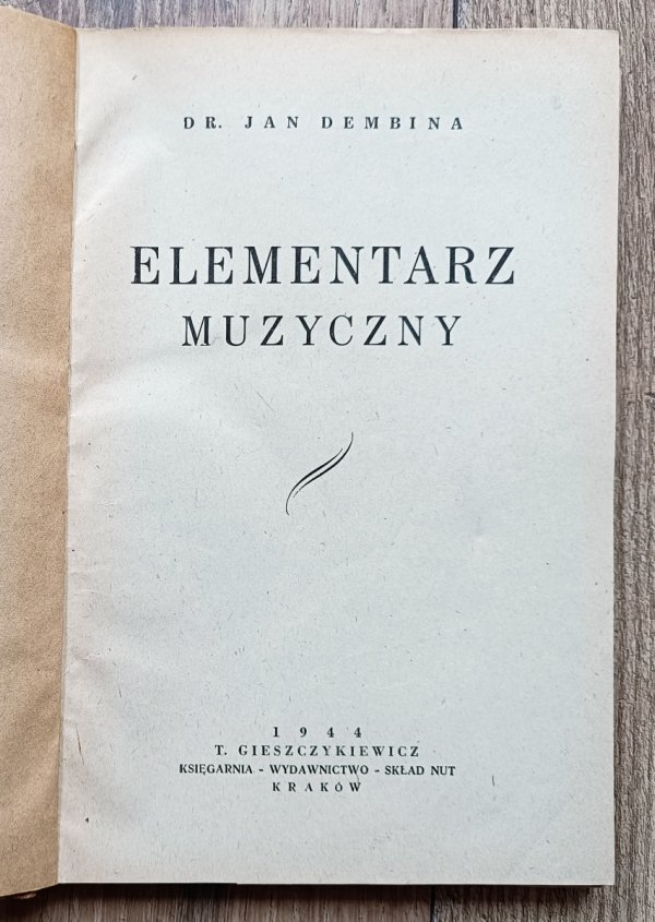 Jan Dembina Elementarz muzyczny / 1944