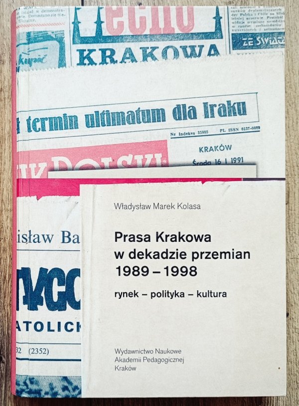 Prasa Krakowa w dekadzie przemian 1989-1998