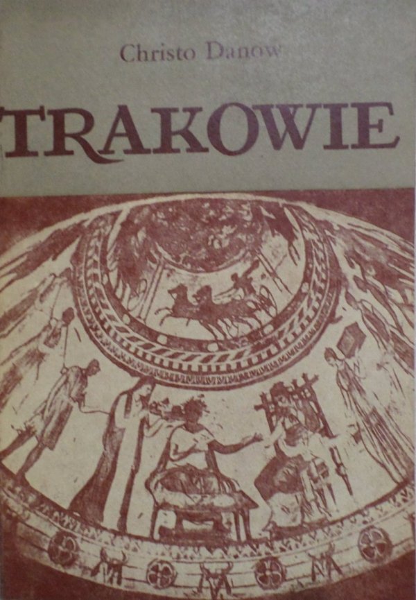 Christo Danow • Trakowie