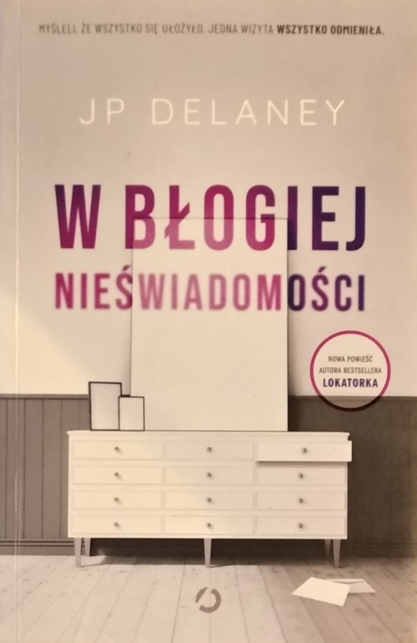 JP Delaney • W błogiej nieświadomości