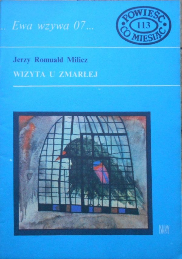 Jerzy Romuald Milicz • Wizyta u zmarłej [Ewa wzywa 07]