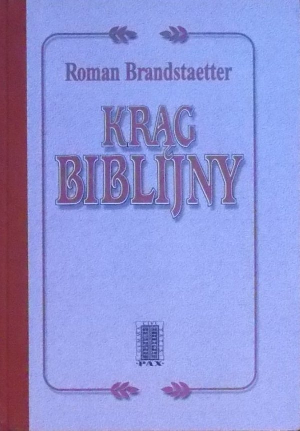 Roman Brandstaetter Krąg biblijny
