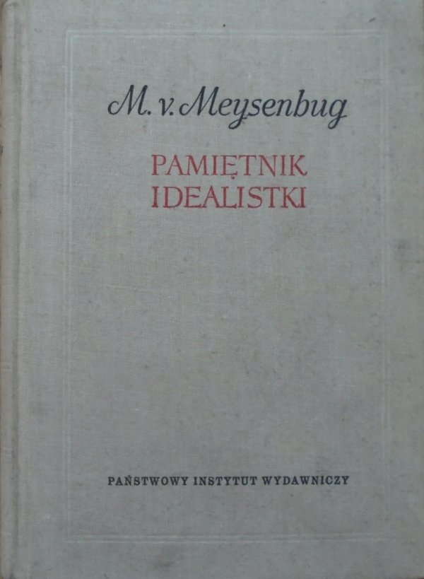 Malwida v. Meysenbug • Pamiętnik idealistki