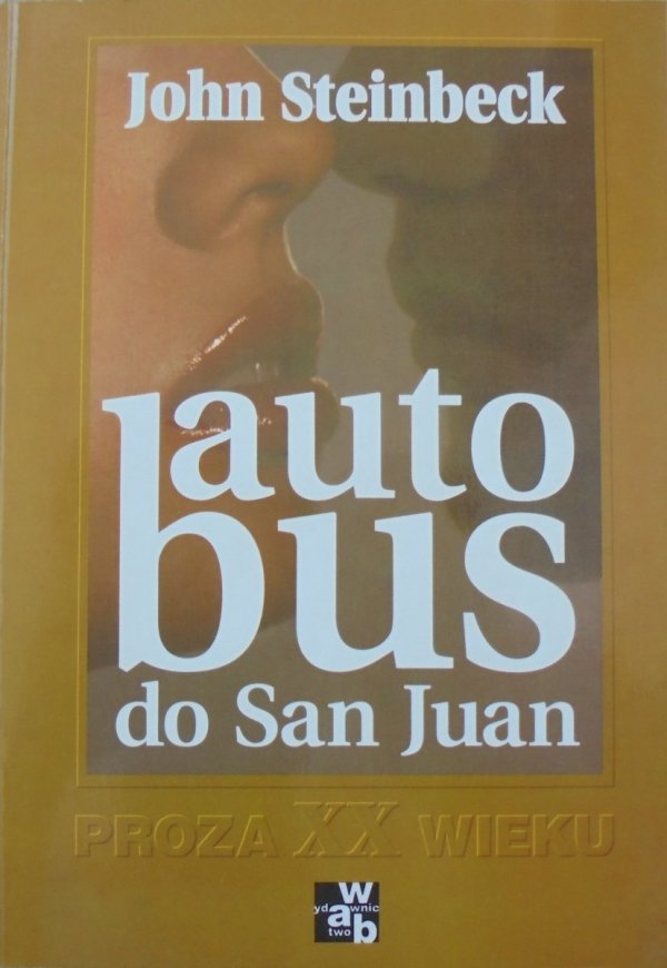 John Steinbeck • Autobus do San Juan