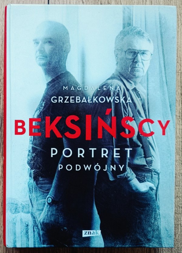 Magdalena Grzebałkowska Beksińscy. Portret podwójny