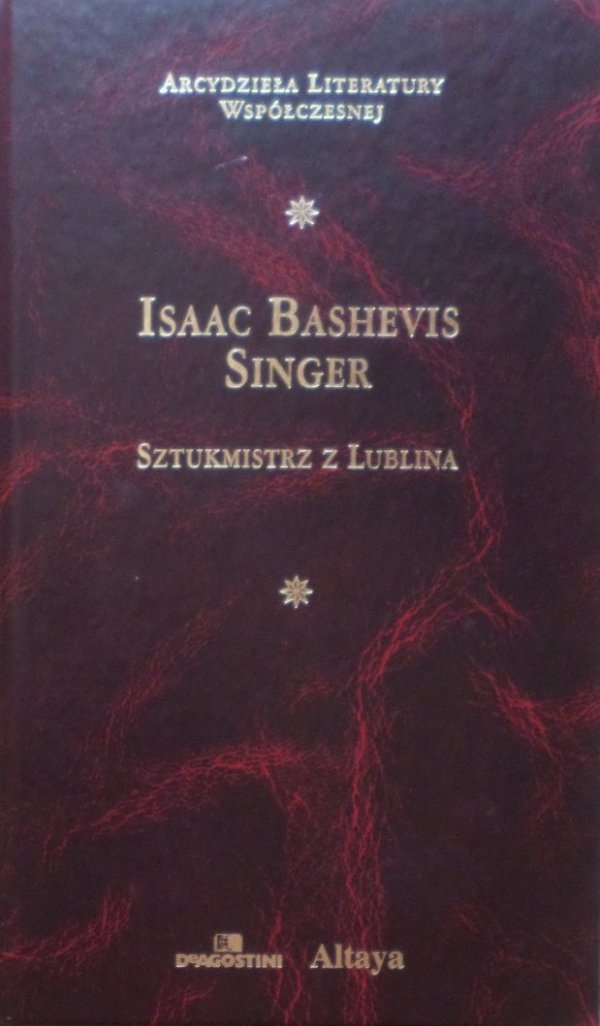 Isaac Bashevis Singer • Sztukmistrz z Lublina [Nobel 1978] [zdobiona oprawa]