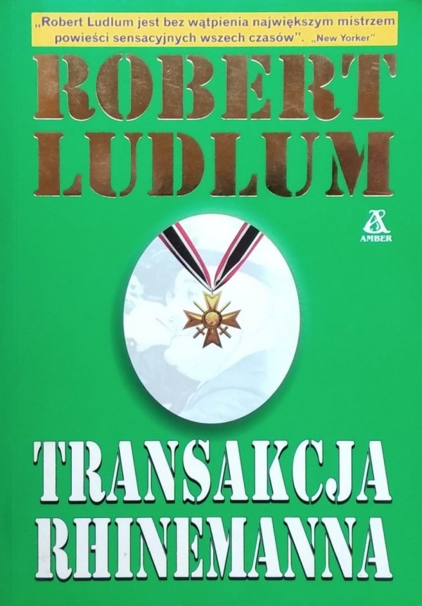  Robert Ludlum • Transakcja Rhinemanna 