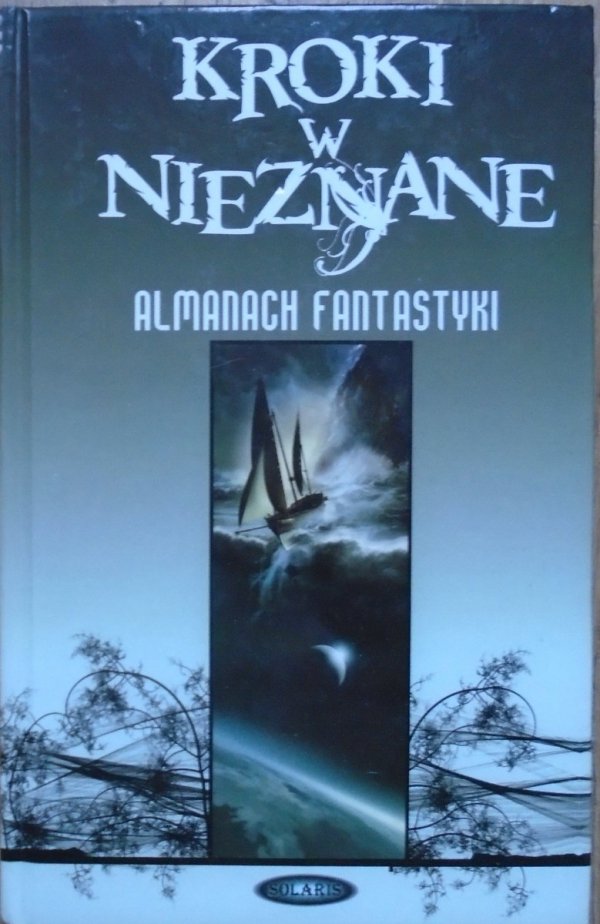 Kroki w nieznane tom 3 • Almanach fantastyki 2007