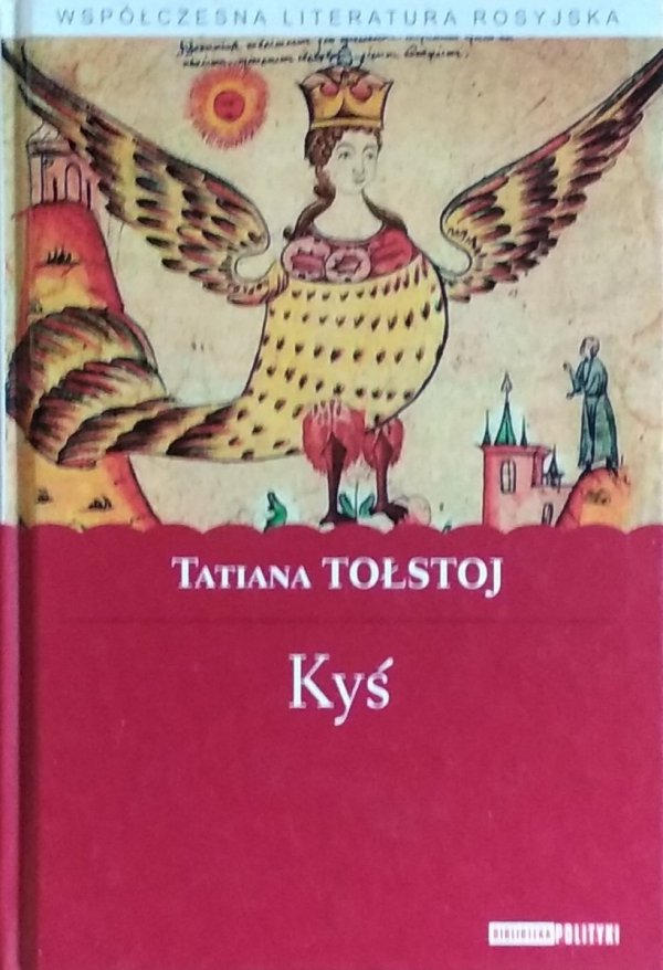 Tatiana Tołstoj • Kyś 