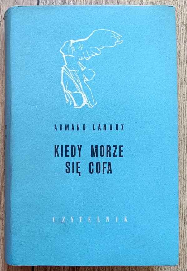 Armand Lanoux Kiedy morze się cofa