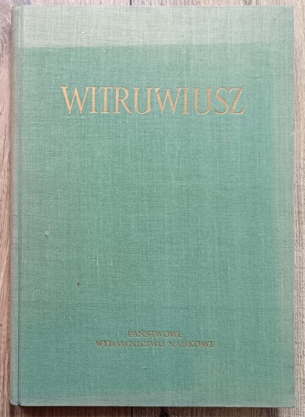 Witruwiusz O architekturze ksiąg dziesięć