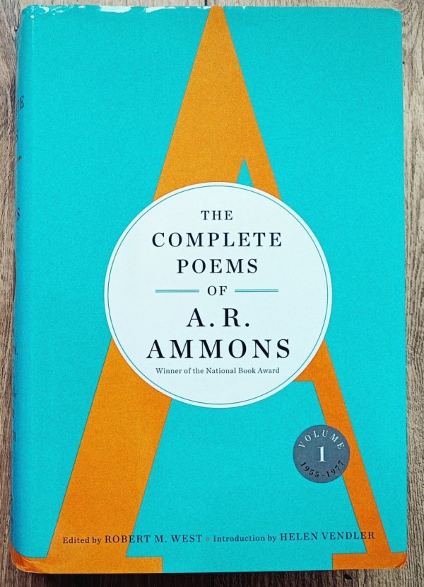 The Complete Poems of A.R. Ammons Volume 1 1955-1977
