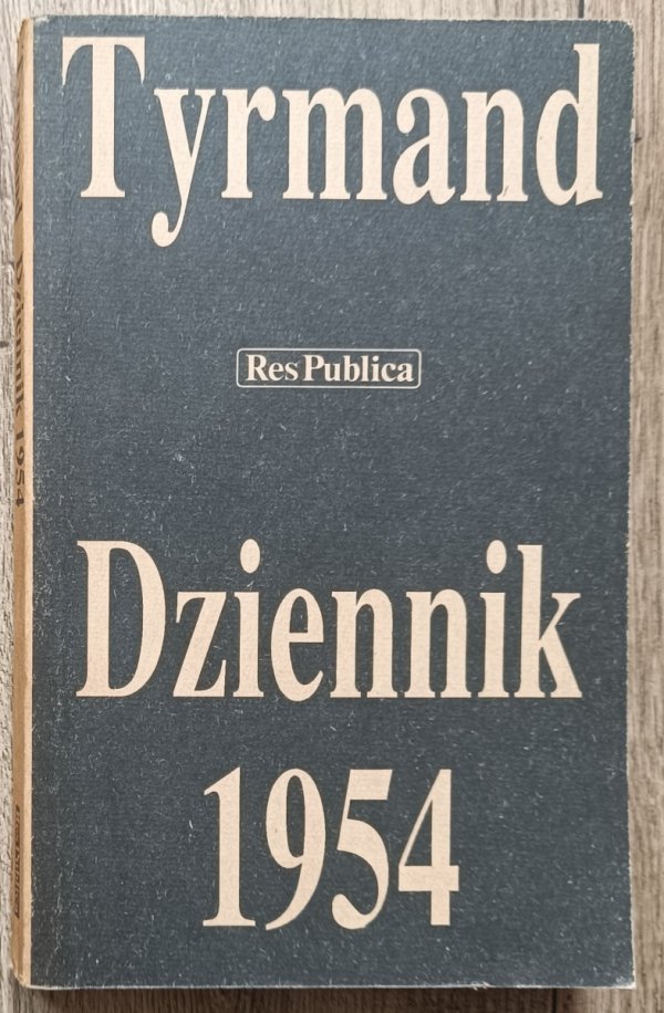 Leopold Tyrmand Dziennik 1954